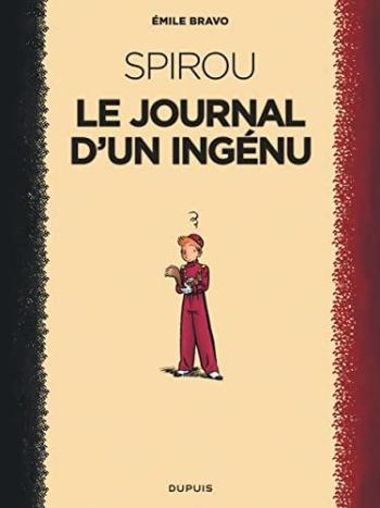 Couverture de l'album Une aventure de Spirou et Fantasio par... (Le Spirou de…) - 4. Le journal d'un ingénu