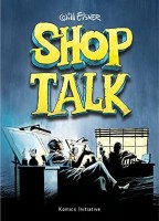Shop Talk (One-shot)
