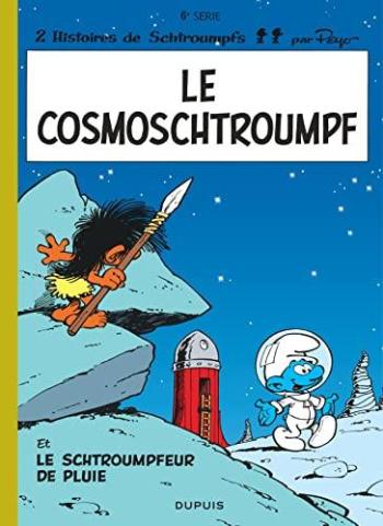 Couverture de l'album Les Schtroumpfs - 6. le cosmostroumpf