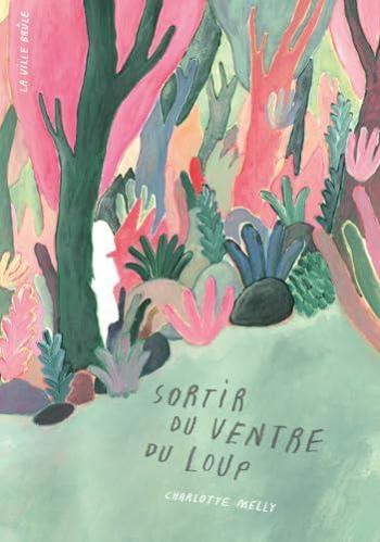 Couverture de l'album Sortir du ventre du loup (One-shot)