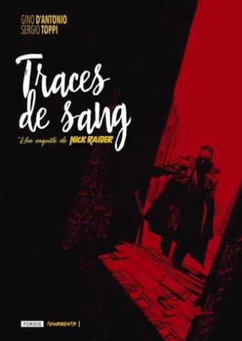 Couverture de l'album Nick Raider (D'Antonio-Toppi) - 1. Traces de sang