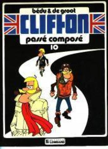 Couverture de l'album Clifton - 10. Passé Composé