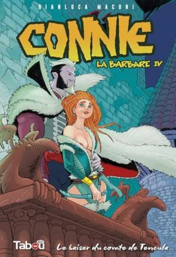 Couverture de l'album Connie, la barbare - 4. Le baiser du Comte de Tencula