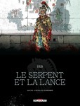 Le Serpent et la Lance : 4. Papillon Tonnerre