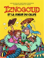 Iznogoud 33. Iznogoud et la sœur du calife