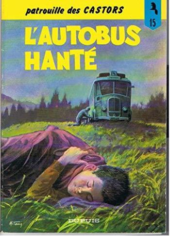 Couverture de l'album La Patrouille des Castors - 15. L'autobus hanté