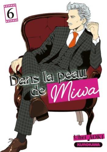 Couverture de l'album Dans la peau de Miwa - 6. Tome 6