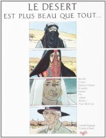 Le Désert est plus beau que tout... (One-shot)