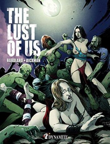 Couverture de l'album The Lust of Us (One-shot)