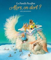 La famille Passiflore (Maghen Edition) 3. Alors, on dort ?