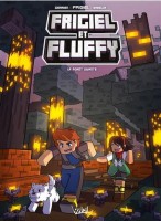 Frigiel et Fluffy 19. La forêt vivante