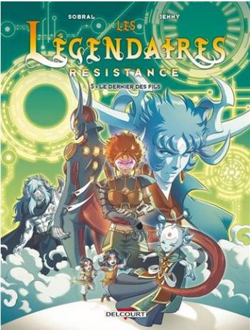 Couverture de l'album Les Légendaires - Résistance - 5. Le dernier des fils
