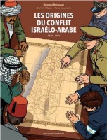 Les origines du conflit Israélo-Arabe (One-shot)