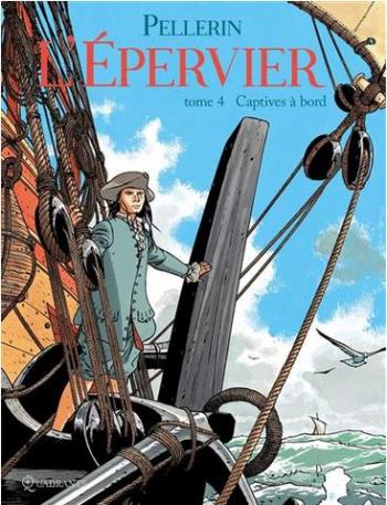 Couverture de l'album L'Épervier - 4. Captives à bord