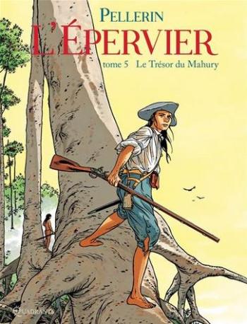 Couverture de l'album L'Épervier - 5. Le Trésor du Mahury
