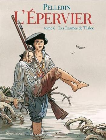 Couverture de l'album L'Épervier - 6. Les Larmes de Tlaloc