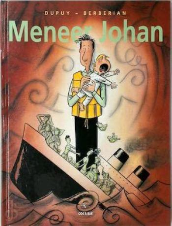 Couverture de l'album Meneer Johan (Monsieur Jean) - 3. Vrouwen en kinderen eerst