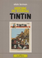 Tintin (Divers et HS) HS. Histoire du Journal Tintin