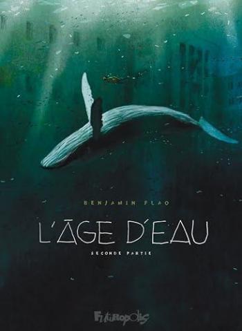 Couverture de l'album L'âge d'eau - 2. Seconde partie