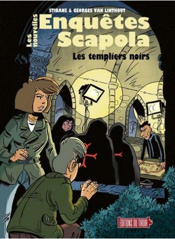 Couverture de l'album Les nouvelles enquêtes Scapola - 1. Les Templiers noirs