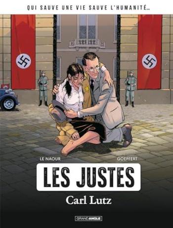 Couverture de l'album Les Justes - 2. Carl Lutz