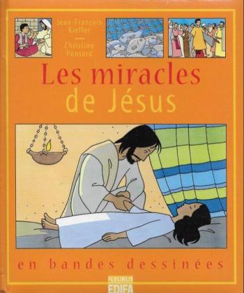 Couverture de l'album Les Miracles de Jésus (One-shot)