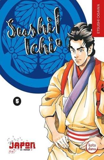 Couverture de l'album Sushi Ichi ! - 5. Tome 5
