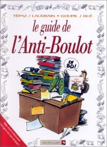 Couverture de l'album Les Guides en BD - 15. L'Anti-boulot