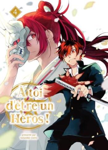 Couverture de l'album A toi d'être un héros ! - 4. Tome 4