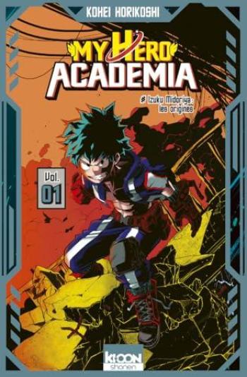 Couverture de l'album My Hero Academia - 1. Izuku Midoriya : les Origines - Édition collector Deku