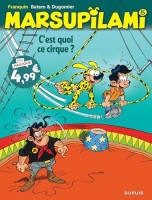 Marsupilami 15. C'est quoi ce cirque ?