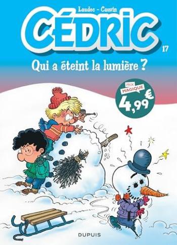 Couverture de l'album Cédric - 17. Qui a éteint la lumière ?