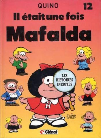 Couverture de l'album Mafalda - 12. Il était une fois Malfalda