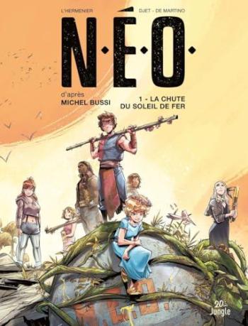 Couverture de l'album N.É.O. - 1. La chute du soleil de fer