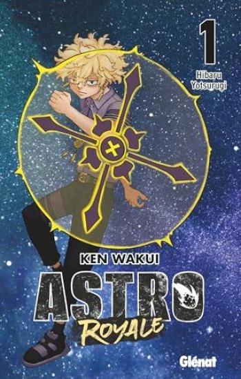 Couverture de l'album Astro Royale - 1. Tome 1 - Collector Terasu