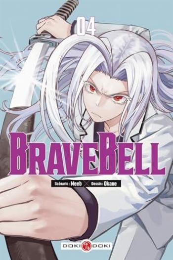 Couverture de l'album Brave Bell - 4. Tome 4