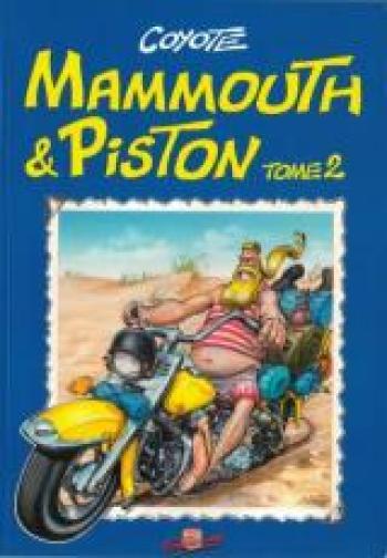 Couverture de l'album Mammouth & Piston - 2. Tome 2