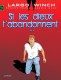 Largo Winch : 25. Si les dieux t'abandonnent...