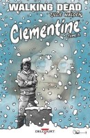 Walking Dead - Clementine 3. Tome 3