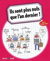 Ils sont plus nuls que l'an dernier ! (One-shot)