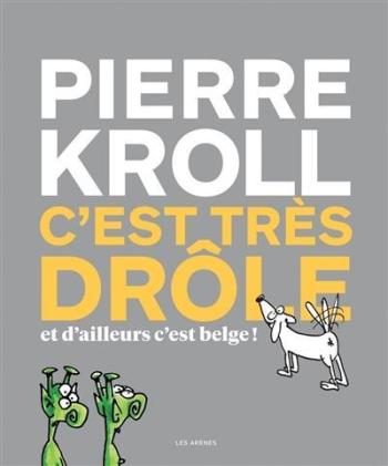 Couverture de l'album C'est très drôle et d'ailleurs c'est belge (One-shot)