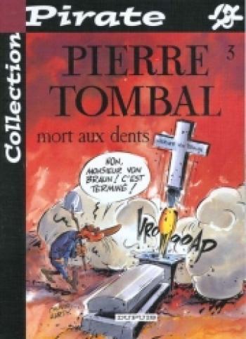 Couverture de l'album Pierre Tombal - 3. Mort aux dents