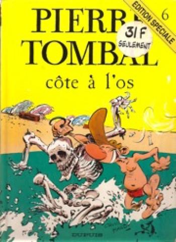 Couverture de l'album Pierre Tombal - 6. Côte à l'os