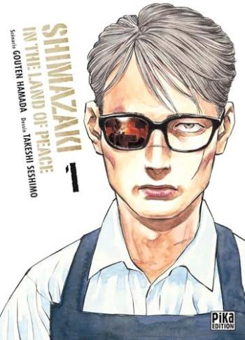 Couverture de l'album Shimazaki in the Land of Peace - 1. Tome 1