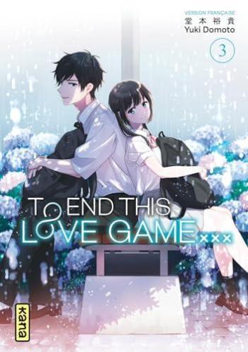 Couverture de l'album To End this love game... - 3. Tome 3