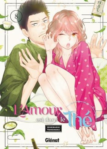 Couverture de l'album L'amour est dans le thé - 8. Tome 8