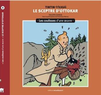 Couverture de l'album Tintin - Hergé : Les coulisses d'une œuvre - 8. Le Sceptre d'Ottokar