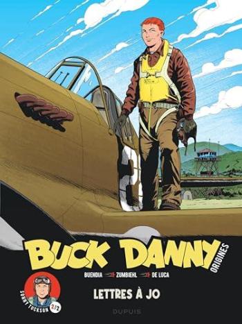 Couverture de l'album Buck Danny - Origines - 4. Sonny Tuckson 2/2 - Lettres à Jo