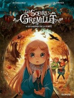 Les soeurs Grémillet 8. Le gardien de la forêt