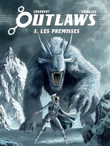 Couverture de l'album Outlaws - 3. Les Prémisses